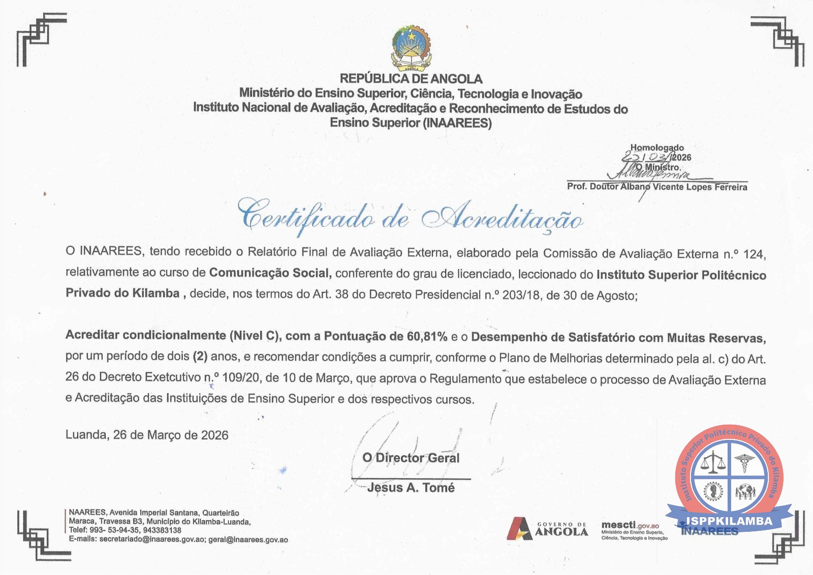Certificados de Creditação pelo INAAREES